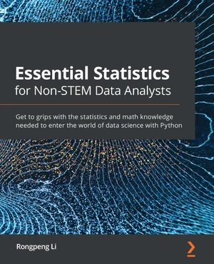 Essential Statistics for Non-STEM Data Analysts