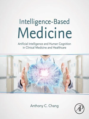 Intelligence-Based Medicine