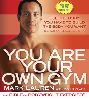 You Are Your Own Gym