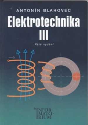 Elektrotechnika 3 pro SOŠ a SOU (příklady a úlohy)