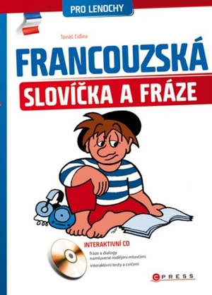 Francouzská slovíčka a fráze pro lenochy + CD