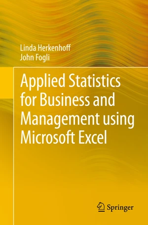 Applied Statistics for Business and Management using Microsoft Excel