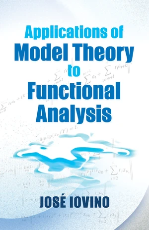 Applications of Model Theory to Functional Analysis