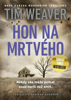 Hon na mrtvého - Tim Weaver