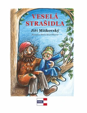 Veselá strašidla - Jiří Miškovský, Ilona Horváthová