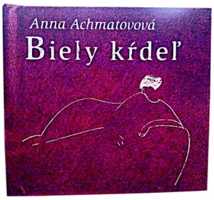 Biely kŕdeľ - Anna Achmatovová, Amadeus Modigliani