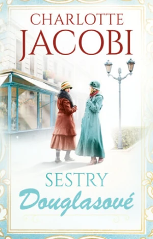Sestry Douglasové - Charlotte Jacobi