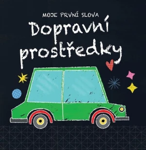 Moje první slova Dopravní prostředky