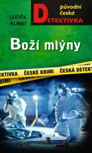 Boží mlýny - Luděk Kubát