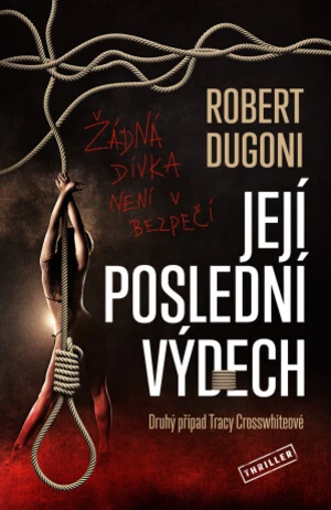Její poslední výdech - Robert Dugoni