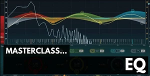 ProAudioEXP Masterclass EQ Video Training Course (Produkt cyfrowy)