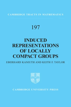 Induced Representations of Locally Compact Groups