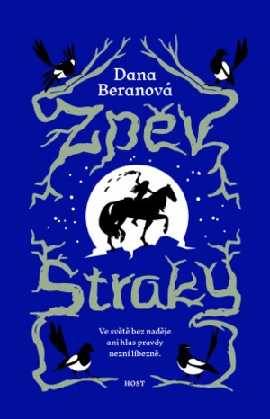 Zpěv straky - Beranová Dana