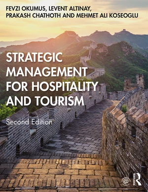 Strategic Management for Hospitality and Tourism