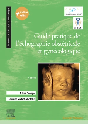 Guide pratique de l'Ã©chographie obstÃ©tricale et gynÃ©cologique