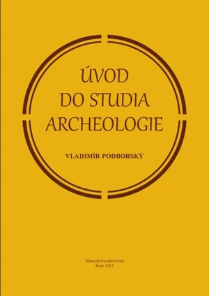 Úvod do studia archeologie - Vladimír Podborský - e-kniha