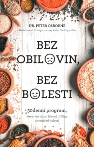 Bez obilovin, bez bolesti - Peter Osborne