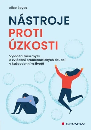 Nástroje proti úzkosti - Boyes Alice