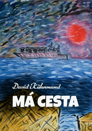 Má cesta - David Kühnmund - e-kniha