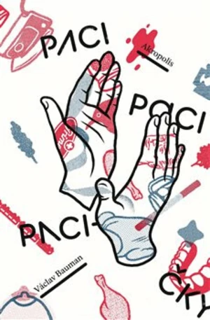 Paci, paci, pacičky - Václav Bauman