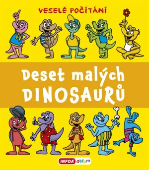 Veselé počítání - Deset malých dinosaurů