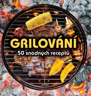 Grilování - Mario Grazia, Mariagrazia Villaová