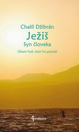 Ježiš Syn človeka - Chalíl Džibrán