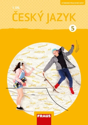 Český jazyk 5/1 - Hybridní pracovní sešit( nová generace) - Gabriela Babušová, Petra Chlumská