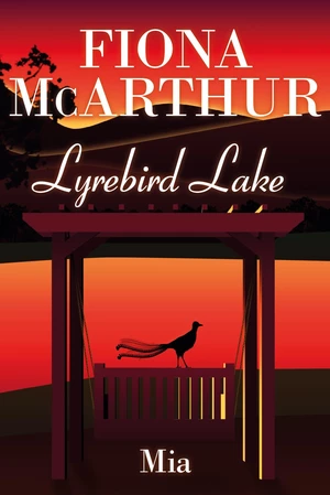 Mia Lyrebird Lake Book 3
