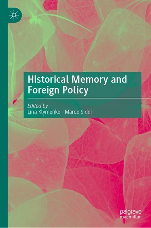 Historical Memory and Foreign Policy