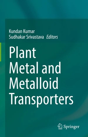 Plant Metal and Metalloid Transporters