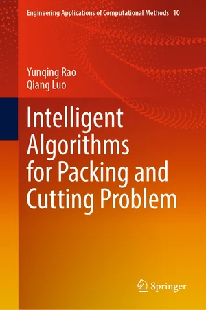 Intelligent Algorithms for Packing and Cutting Problem