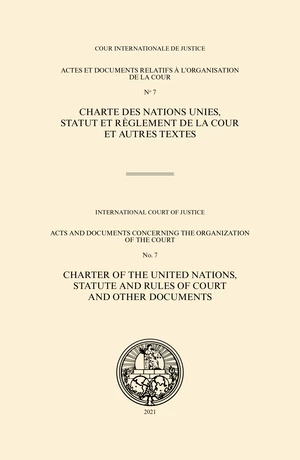 Acts and Documents Concerning the Organization of the Court No. 7/Actes et documents relatifs Ã  l'organisation de la Cour no 7
