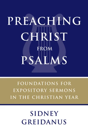 Preaching Christ from Psalms