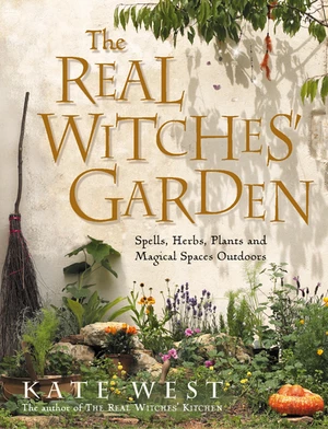 The Real Witchesâ Garden