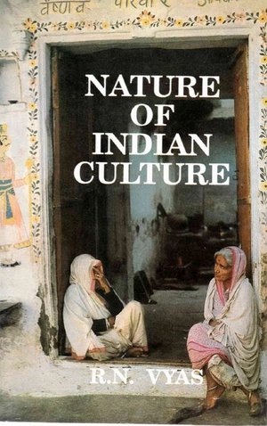 Nature of Indian Culture