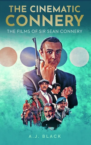 The Cinematic Connery
