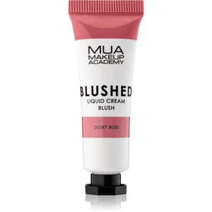 MUA Makeup Academy Blushed Liquid Blusher tekutá tvářenka odstín Dusky Rose 10 ml