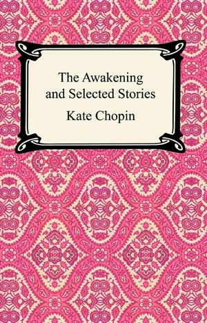 The Awakening and Short Stories