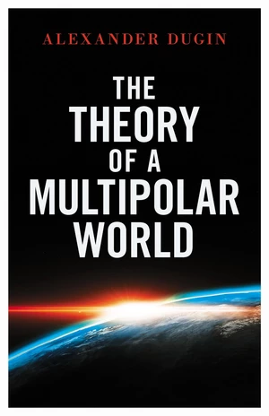 The Theory of a Multipolar World