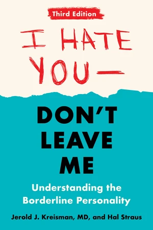 I Hate You--Don't Leave Me