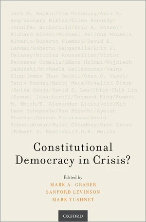 Constitutional Democracy in Crisis?