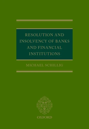Resolution and Insolvency of Banks and Financial Institutions