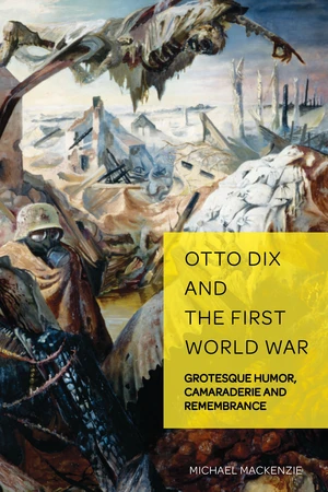 Otto Dix and the First World War