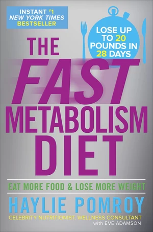 The Fast Metabolism Diet