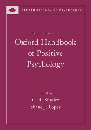 The Oxford Handbook of Positive Psychology