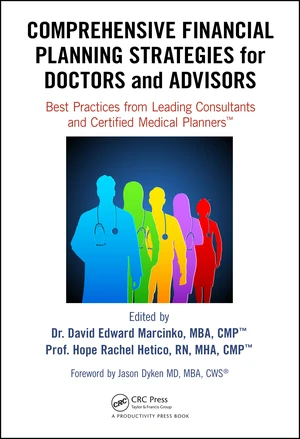 Comprehensive Financial Planning Strategies for Doctors and Advisors