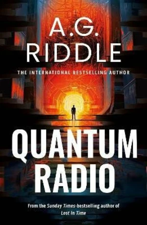 Quantum Radio - A. G. Riddle