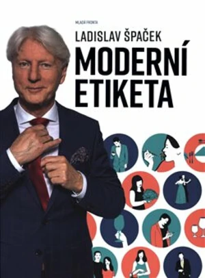 Moderní etiketa (Defekt) - Ladislav Špaček
