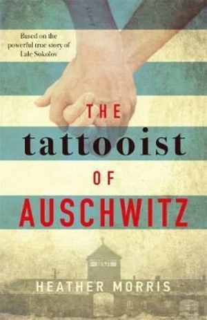 The Tattooist of Auschwitz (Defekt) - Heather Morrisová